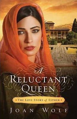 Libro A Reluctant Queen - Joan Wolf