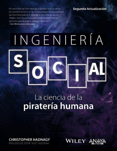 Libro: Ingenieria Social La Ciencia De La Pirateria Humana. 