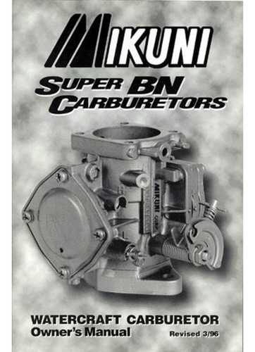 Mikuni Propietario Manual Para Super Bn Carburetors Mk-bn