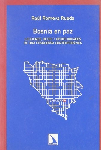 Libro Bosnia En Paz Lecciones Retos Y Oportunidades De Posgu