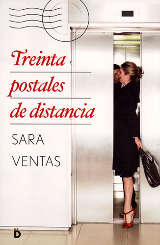 Treinta Postales De Distancia, De Sara Ventas. 8494295911, Vol. 1. Editorial Editorial Promolibro, Tapa Blanda, Edición 2015 En Español, 2015