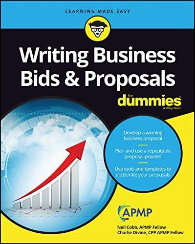 Book : Writing Business Bids And Proposals For Dummies -...