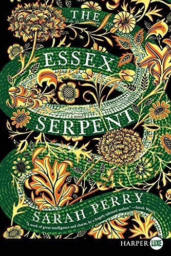 The Essex Serpent A Novel - Perry, Sarah, De Perry, Sarah. Editorial Harperluxe En Inglés