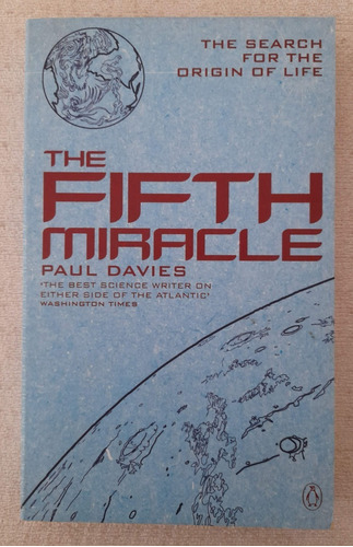 The Fifth Miracle - Paul Davies - Penguin Books Science