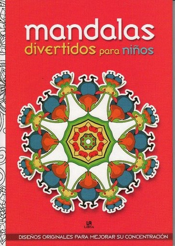 Mandalas Divertidos para Niños, de es, Vários. Editorial LIBSA en castellano, 2016