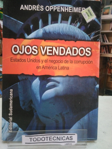 Ojos Vendados    - Andrés Oppenheimer   -vv