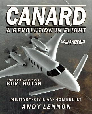 Libro Canard--a Revolution In Flight--commemorative Editi...