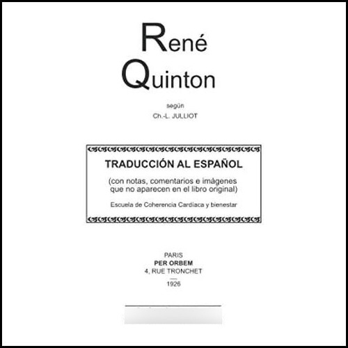 René Quintón, Según Charles-louis Julliot: Traducción Al Esp