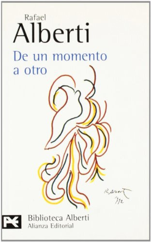 De Un Momento A Otro: Poesía E Historia (1934-1939) (el Libr