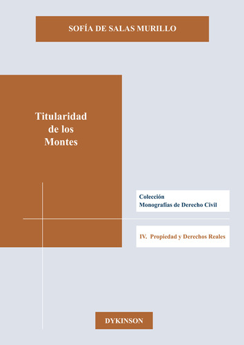 Titularidad De Los Montes. (libro Original)