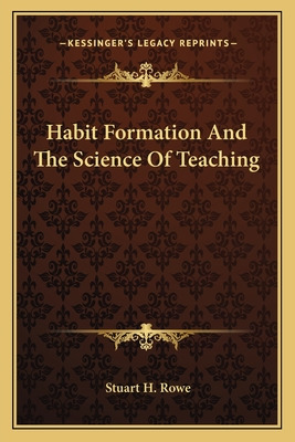 Libro Habit Formation And The Science Of Teaching - Rowe,...