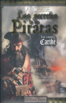 Libro Los Secretos De Los Piratas Los Canallas Del Car Nuevo