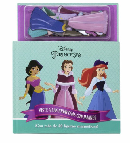 Princesas: Viste A Las Princesas Con Imanes. ¡con Mas De 40 Figuras Magneticas!, De Walt Disney Company. Editorial Libros Disney En Español