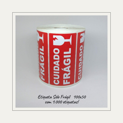 Etiqueta Selo Fragil 100x50 - 1000 Unidades