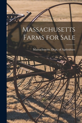 Libro Massachusetts Farms For Sale - Massachusetts Dept O...