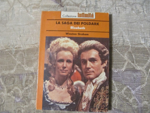 Elizabeth - Winston Graham - Saga Dei Poldark - En Italiano