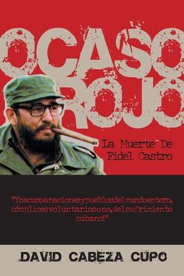 Libro Ocaso Rojo - David Cabeza Cupo