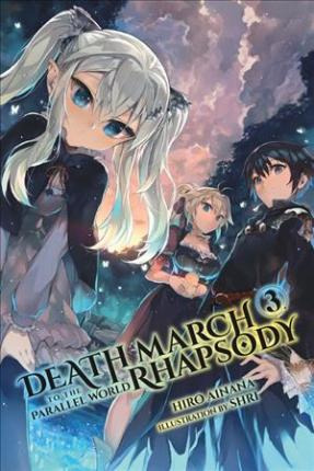 Libro Death March To The Parallel World Rhapsody, Vol. 3 ...