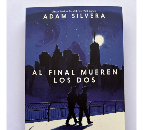 Al Final Mueren Los Dos, Libro Usado