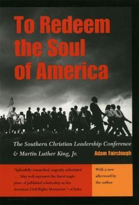 Libro To Redeem The Soul Of America : The Southern Christ...