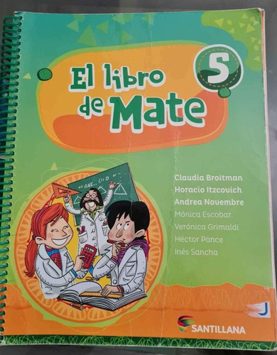 El Libro De Mate 5 - Broitman - Santillana