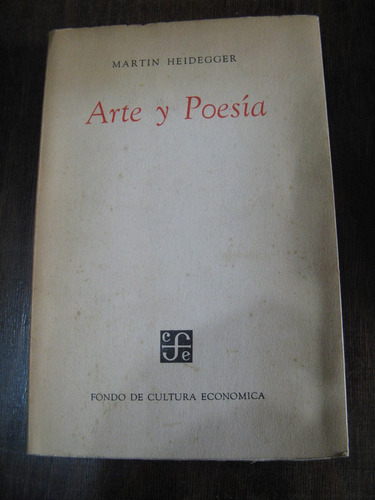 Arte Y Poesía. Martín Heidegger