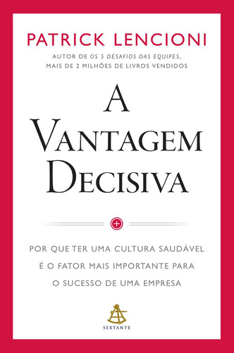 Livro A Vantagem Decisiva