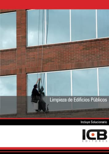 Libro Limpieza De Edificios Públicos De Icb Editores Ed: 2