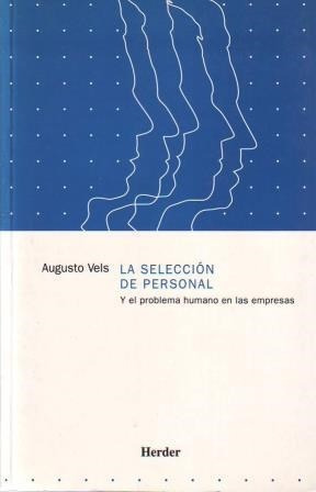 Libro La Seleccion De Personal De Augusto Vels