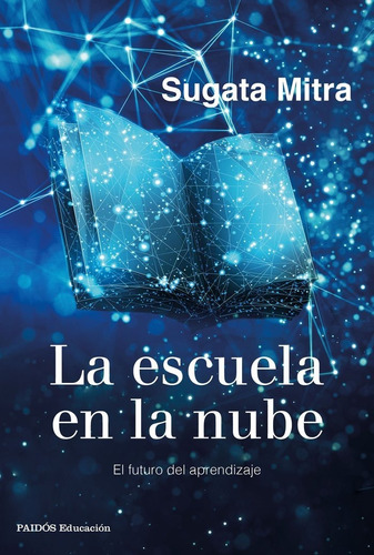 La Escuela En La Nube - Mitra, Sugata