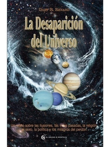 Libro La Desaparición Del Universo - Renard, Gary