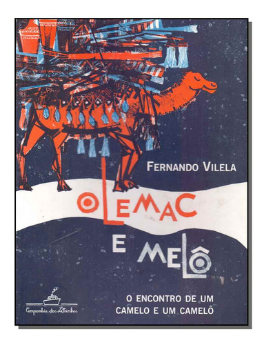 Libro Olemac E Melo De Vilela Fernando Companhia Das Letrin