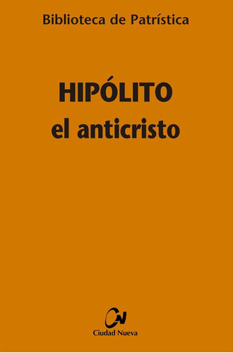 Libro El Anticristo - Hipã³lito De Roma