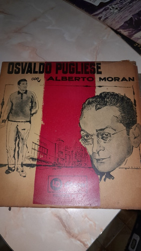 Osvaldo Pugliese Con Alberto Morán Lp Vinilo