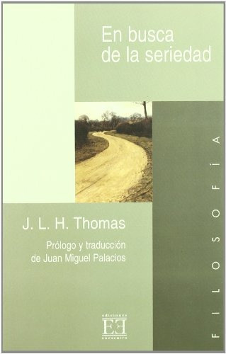 Libro En Busca De La Seriedad Cuadernos Filosóficosde Thomas