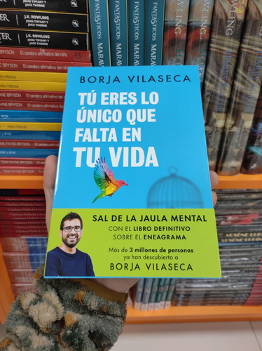 Libro Tú Eres Lo Único Que Falta En Tu Vida - Borja Vilaseca