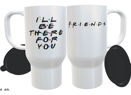 Jarro Termico Friends Serie Tv Ill Be There You Frase Logo