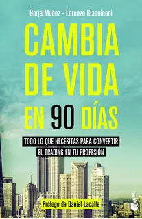 Livro Fisico - Cambia De Vida En 90 Días