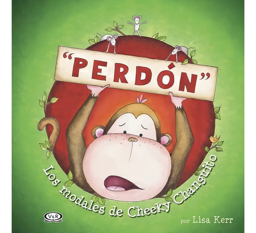 Perdón, Los Modales De Cheeky - Autor: Lisa Kerr - V R Ed