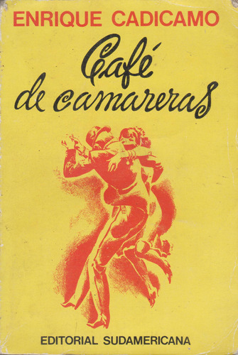 Cafe De Camareras Cadicamo