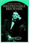 Irrepressible Reformer A Biography Of Melvil Dewey