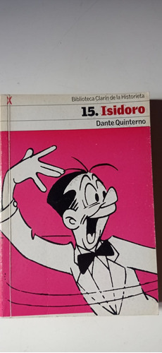 Isidoro 15 Dante Quintero Clarin