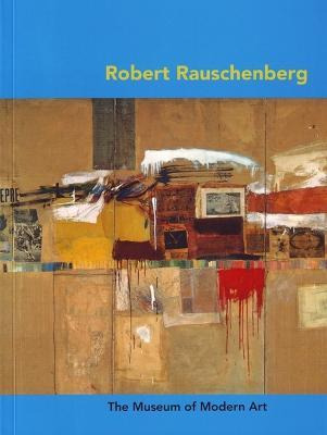 Libro Robert Rauschenberg - Carolyn Lanchner