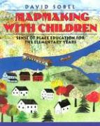 Libro Mapmaking With Children : Sense-of-place Education ...