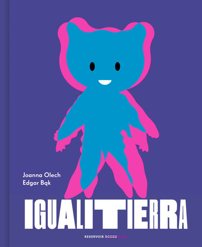 Igualitierra, De Olech, Joanna. Editorial Reservoir Books, Tapa Dura En Español