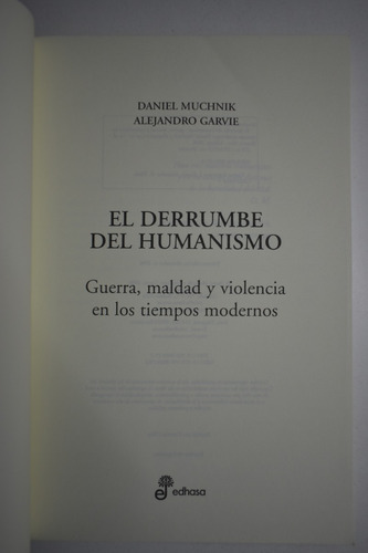 Derrumbe Del Humanismo : Guerra Maldad Y Violencia En Loc215 (Usado)