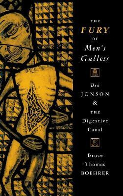Libro The Fury Of Men's Gullets - Bruce Thomas Boehrer
