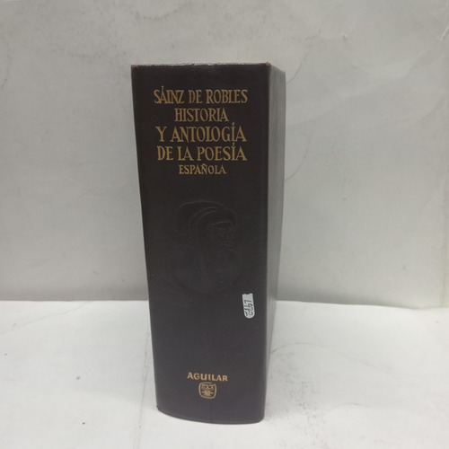Historia Y Antología De La Poesia Española , Sainz - 1972 