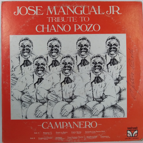 Lp  Jose Mangual Jr Tribute To Chano Pozo - Campanero