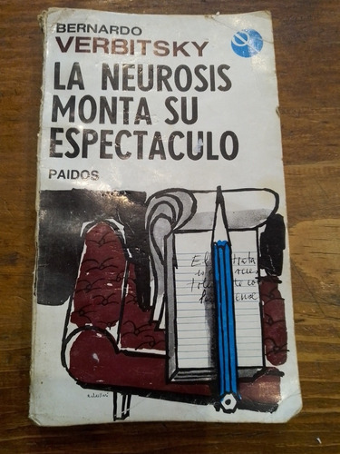 La Neurosis Monta Su Espectáculo - Bernardo Verbitsky